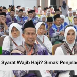 apa itu syarat wajib haji simak penjelesannya