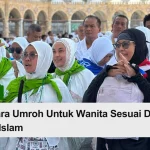 tata cara umroh wanita sesuai dengan ajaran islam