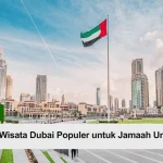 destinasi wisata dubai favorit jamaah umroh