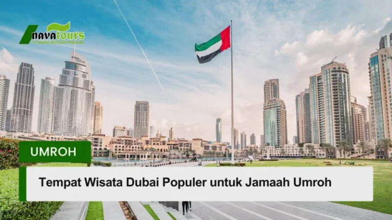 destinasi wisata dubai favorit jamaah umroh