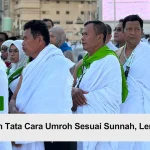 panduan tata cara umroh sesuai sunnah lengkap