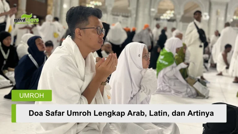doa safar umroh lengkap arab latin dan artinya