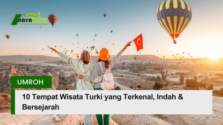 tempat wisata turki yang terkenal indah dan bersejarah