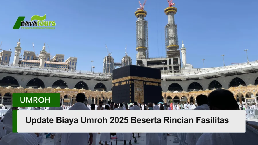update biaya umroh 2025 beserta rincian fasilitas