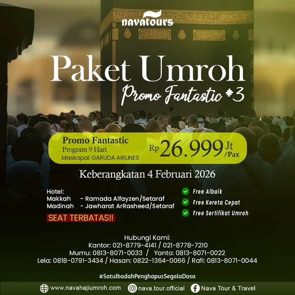 Paket umroh Februari 2026 harga 26 jutaan program 9 hari bersama Nava Tour
