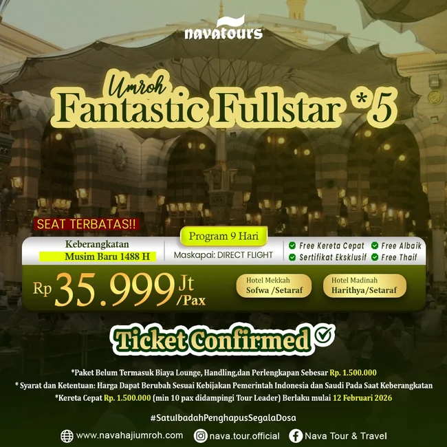 paket umroh fullstar 9 hari direct flight harga 35 jutaan Nava Tour hotel dekat Masjidil Haram dan Madinah