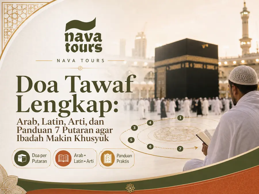 Doa Tawaf Lengkap | Nava Tours