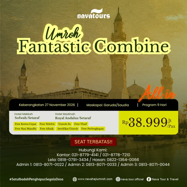 umroh fantastic combine umroh 3x dan free kereta cepat 27 november 2026