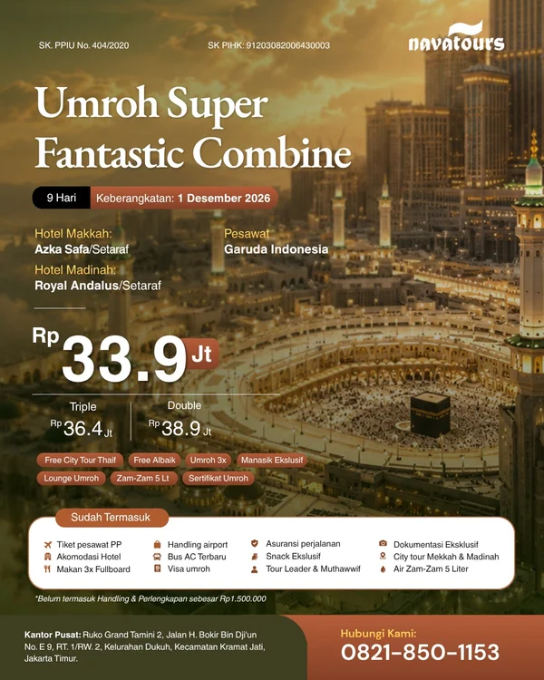 Paket Umroh Super Fantastic Combine Nava Tour 1 Desember 2026 selama 9 hari dengan Garuda Indonesia, harga mulai Rp33,9 juta.